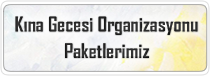 Ankara kına gecesi organizasyon paketleri